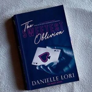 The Sweetest Oblivion by Danielle Lori – A Bestselling Contemporary Romance Novel